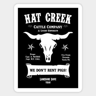 Hat Creek Cattle Company - Lonesome Dove Magnet